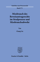 E-book, Missbrauch des Beweisantragsrechts im Strafprozess und Missbrauchsabwehr., Duncker & Humblot
