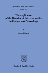 E-book, The Application of the Doctrine of Intertemporality in Contentious Proceedings., Duncker & Humblot