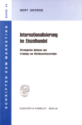 E-book, Internationalisierung im Einzelhandel : Strategische Optionen und Erzielung von Wettbewerbsvorteilen, Duncker & Humblot