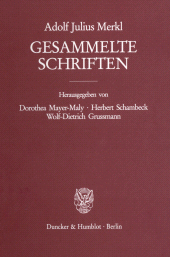 E-book, Gesammelte Schriften : Zweiter Band: Verfassungsrecht - Völkerrecht. Erster Teilband. Hrsg. von Dorothea Mayer-Maly - Herbert Schambeck - Wolf-Dietrich Grussmann, Duncker & Humblot