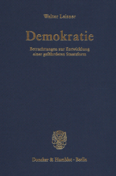 E-book, Demokratie. Betrachtungen zur Entwicklung einer gefährdeten Staatsform. (Der Band enthält die folgenden vier, bereits veröffentlichten Bücher: Demokratie. Selbstzerstörung einer Staatsform? (1979); : Der Gleichheitsstaat. Macht durch Nivellierung (1980); Die Demokratische Anarchie. Verlust der Ordnung als Staatsprinzip? (1982); Der Führer. Persönliche Gewalt - Staatsrettung oder Staatsdämmerung? (1983)), Duncker & Humblot