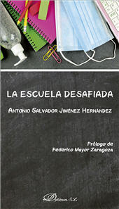E-book, La escuela desafiada, Jiménez Hernández, Antonio Salvador, Dykinson