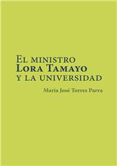 E-book, El ministro Lora Tamayo y la universidad, Dykinson