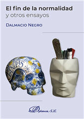 E-book, El fin de la normalidad y otros ensayos, Negro Pavón, Dalmacio, Dykinson