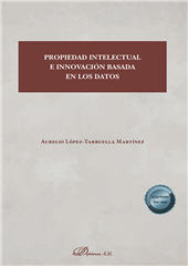 E-book, Propiedad intelectual e innovación basada en los datos, López-Taruella Martínez, Aurelio, Dykinson