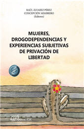 E-book, Mujeres, drogodependencias y experiencias subjetivas de privación de libertad, Dykinson