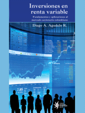 E-book, Inversiones en renta variable : Fundamentos y aplicaciones al mercadeo accionario colombiano, Universidad EAFIT