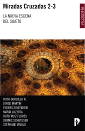 E-book, Miradas Cruzadas 2-3 : La nueva escena del sujeto, Pontificia Universidad Católica del Ecuador