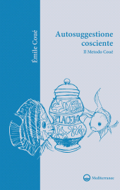 E-book, Autosuggestione cosciente, Edizioni Mediterranee