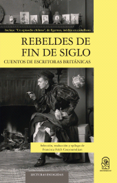eBook, Rebeldes de fin de siglo : Cuentos de escritoras británicas, Ediciones UC