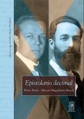 eBook, Epistolario decimal : Pedro Prado y Manuel Magallanes Moure, Ediciones UC
