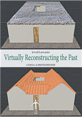 eBook, Virtually reconstructing the past : estimating labour costs through digital technologies, Lancaster, Jerrad, author, "L'Erma" di Bretschneider