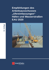 E-book, Empfehlungen des Arbeitsausschusses "Ufereinfassungen" Häfen und Wasserstraßen EAU 2020, Ernst & Sohn
