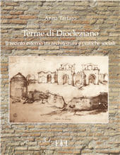 E-book, Terme di Diocleziano : il recinto esterno tra archiettura e pratiche sociali, Espera
