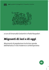 E-book, Migranti di ieri e di oggi : movimenti di popolazione tra le due sponde dell'Adriatico in età moderna e contemporanea, EUM