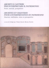 Chapter, Archivi e cantieri per interpretare il patrimonio : fonti, metodi, prospettive : una pista di lavoro, All'insegna del giglio