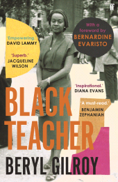 E-book, Black Teacher : 'An unsung heroine of Black British Literature' (Bernardine Evaristo), Faber & Faber