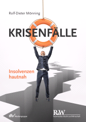 E-book, Krisenfälle -Insolvenzen hautnah, Fachmedien Recht und Wirtschaft