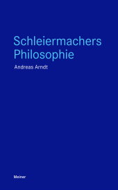 E-book, Schleiermachers Philosophie, Felix Meiner Verlag