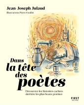 E-book, Dans la tête des poètes : Découvrez les histoires cachées derrières les plus beaux poèmes., First Éditions