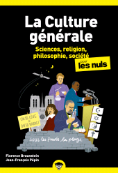 E-book, La Culture générale pour les Nuls : Sciences, religion, philosophie, société, Braunstein, Florence, First Éditions