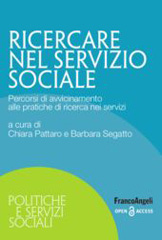 E-book, Ricercare nel servizio sociale : Percorsi di avvicinamento alle pratiche di ricerca nei servizi sociali, Franco Angeli
