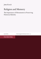 E-book, Religion and Memory : The Importance of Monuments in Preserving Historical Identity, Franz Steiner Verlag GmbH