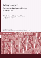 E-book, Paleopersepolis : Environment, Landscape and Society in Ancient Fars, Franz Steiner Verlag GmbH