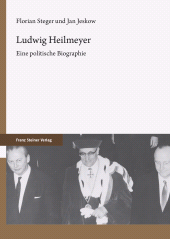 E-book, Ludwig Heilmeyer : Eine politische Biographie, Franz Steiner Verlag GmbH