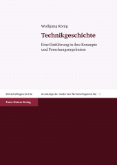 E-book, Technikgeschichte : Eine Einführung in ihre Konzepte und Forschungsergebnisse, Franz Steiner Verlag GmbH