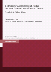 E-book, Beiträge zur Geschichte und Kultur des alten Iran und benachbarter Gebiete : Festschrift für Rüdiger Schmitt, Franz Steiner Verlag GmbH