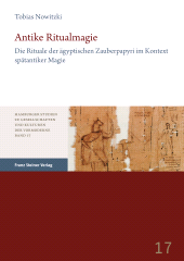 E-book, Antike Ritualmagie : Die Rituale der ägyptischen Zauberpapyri im Kontext spätantiker Magie, Franz Steiner Verlag GmbH