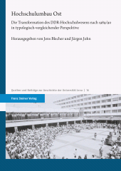 E-book, Hochschulumbau Ost : Die Transformation des DDR-Hochschulwesens nach 1989/90 in typologisch-vergleichender Perspektive, Franz Steiner Verlag GmbH
