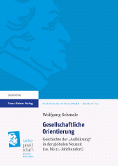 E-book, Gesellschaftliche Orientierung : Geschichte der "Aufklärung" in der globalen Neuzeit (19. bis 21. Jahrhundert), Franz Steiner Verlag GmbH