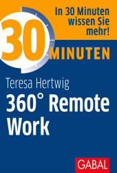 E-book, 30 Minuten 360 Remote Work, GABAL Verlag