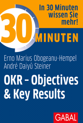 E-book, 30 Minuten OKR - Objectives & Key Results, GABAL Verlag
