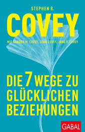 E-book, Die 7 Wege zu glücklichen Beziehungen, GABAL Verlag