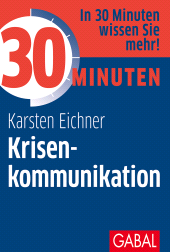 E-book, 30 Minuten Krisenkommunikation, GABAL Verlag