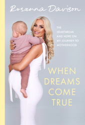 E-book, When Dreams Come True : The Heartbreak and Hope on My Journey to Motherhood, Gill Books