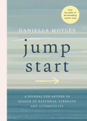 E-book, Jump Start : A journal for anyone in search of happiness, strength and authenticity, Gill Books