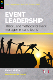 E-book, Event Leadership : Theory and Methods for Event Management and Tourism, Goodfellow Publishers