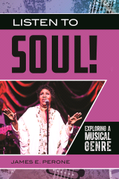E-book, Listen to Soul! : Exploring a Musical Genre, Greenwood Press