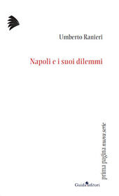 E-book, Napoli e i suoi dilemmi, Guida Editori