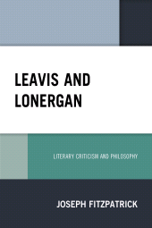 E-book, Leavis and Lonergan : Literary Criticism and Philosophy, Hamilton Books