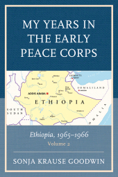 E-book, My Years in the Early Peace Corps: Ethiopia, 1965-1966 : Volume 2, Hamilton Books