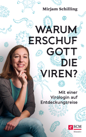 E-book, Warum erschuf Gott die Viren? : Mit einer Virologin auf Entdeckungsreise, Hänssler