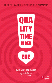E-book, Quality Time in der Ehe : Die Zeit zu zweit genießen, Hänssler