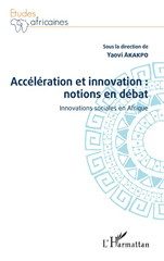 E-book, Accélération et innovation : notions en débat : innovations sociales en Afrique, L'Harmattan