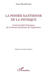 E-book, La pensée kantienne de la physique : l'universalité historique de la théorie kantienne de l'expérience, L'Harmattan