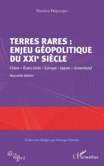 E-book, Terres rares : enjeu géopolitique du XXIe siècle : Chine - États-Unis - Europe - Japon - Groenland, L'Harmattan